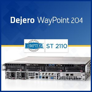 Dejero Announces Support for SMPTE ST 2110