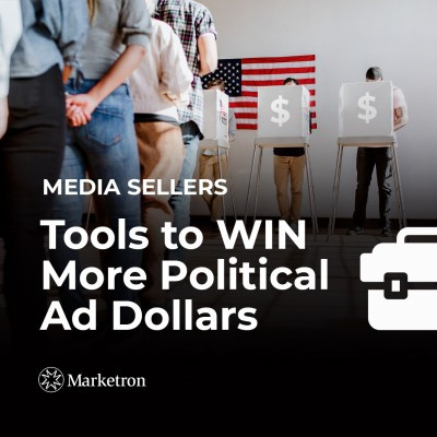 Marketron Launches Political Advertising Toolbox to Prepare Media Sellers for Upcoming Political Season