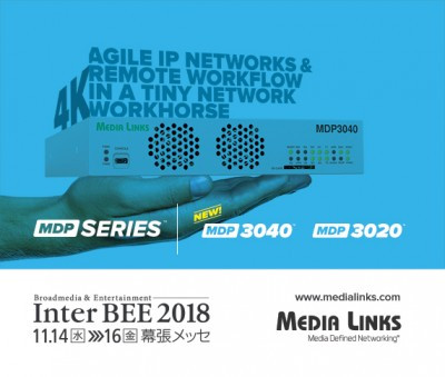 Media Links Addresses IP Video Routing,  4K UHD Transport, Remote Production at InterBee 2018