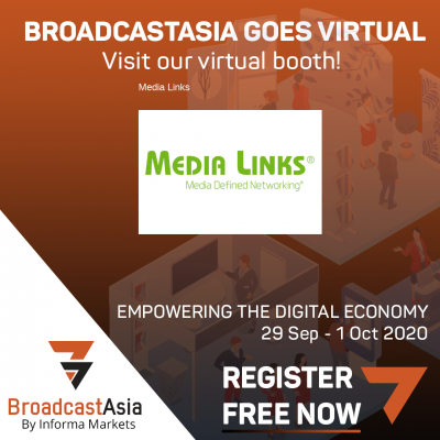 Media Links Exhibits at Virtual Broadcast Asia 2020