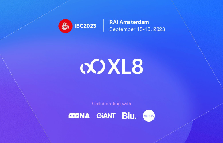 IBC 2023 XL8 to Feature Collaborative Localization Platform Empowered by Generative AI