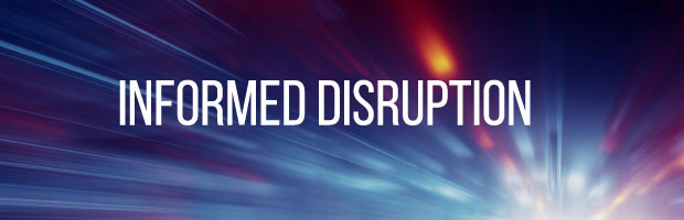 Informed Disruption