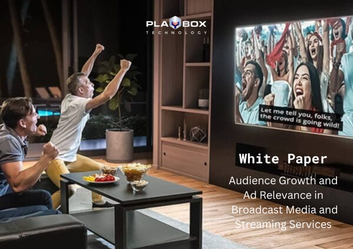 PlayBox Technology Research Illuminates the Path for Audience Expansion and Precision Advertising