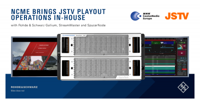 NCME Brings JSTV Playout Operations In-House with Rohde and amp; Schwarz Gallium, StreamMaster and SpycerNode