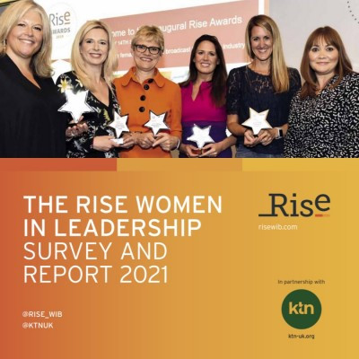 Rise Launches Industry First Female Leadership Report in Partnership with KTN