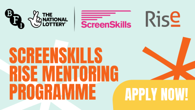 Rise Secures Funding from ScreenSkills, Adding a New Six Month Mentoring Programme to its 2021 22 UK Mentoring Schemes