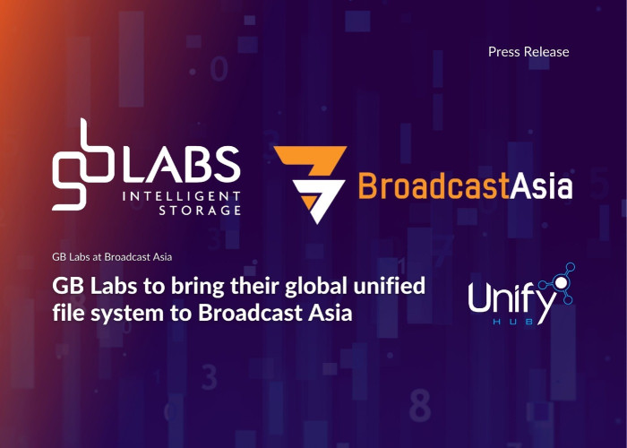 GB Labs to bring their global unified file system to Broadcast Asia