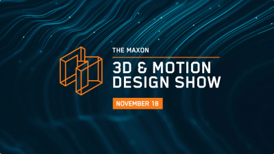 Maxon Announces November 3D and amp; Motion Design Show Lineup